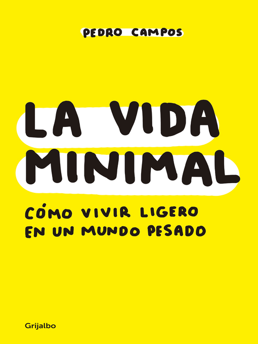 Title details for La vida minimal by Pedro Campos - Wait list